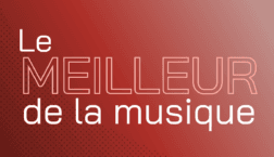 LE MEILLEUR DE LA MUSIQUE